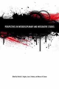 Perspectives in Interdisciplinary and Integrative Studies