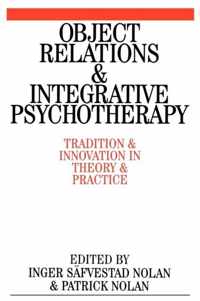 Object Relations And Integrative Psychotherapy