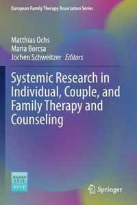 Systemic Research in Individual, Couple, and Family Therapy and Counseling