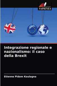 Integrazione regionale e nazionalismo