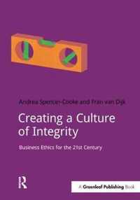 Creating a Culture of Integrity