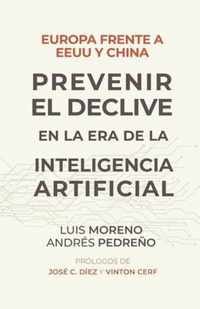 Europa frente a EE.UU. y China. Prevenir el declive en la era de la inteligencia artificial