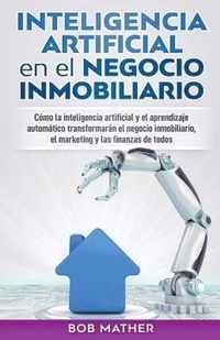 Inteligencia artificial en el negocio inmobiliario