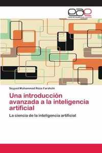 Una introduccion avanzada a la inteligencia artificial