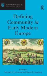 Defining Community in Early Modern Europe