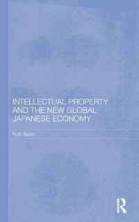 Intellectual Property and the New Global Japanese Economy