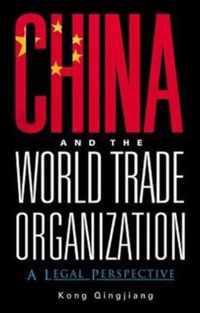 China And The World Trade Organization