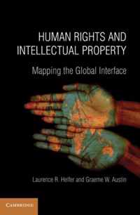 Human Rights and Intellectual Property