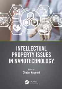 Intellectual Property Issues in Nanotechnology