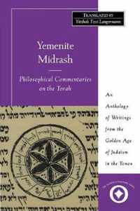 Yemenite Midrash: Philosophical Commentaries on the Torah