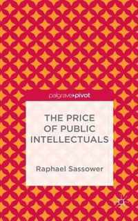 The Price of Public Intellectuals