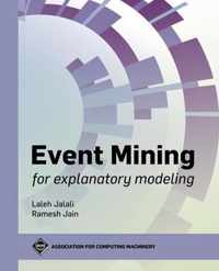 Event Mining for Explanatory Modeling