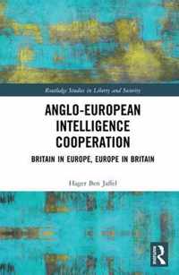 Anglo-European Intelligence Cooperation