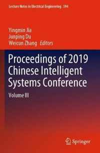 Proceedings of 2019 Chinese Intelligent Systems Conference