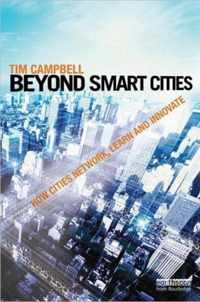 Beyond Smart Cities