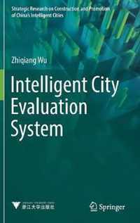 Intelligent City Evaluation System