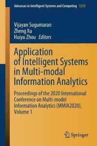 Application of Intelligent Systems in Multi-modal Information Analytics