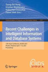 Recent Challenges in Intelligent Information and Database Systems