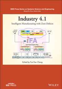 Industry 4.1: Intelligent Manufacturing with Zero Defects