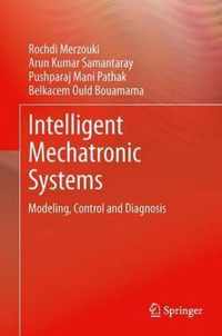 Intelligent Mechatronic Systems