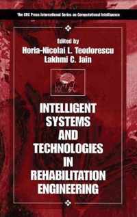 Intelligent Systems and Technologies in Rehabilitation Engineering