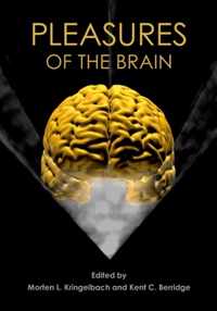 Pleasures of the Brain