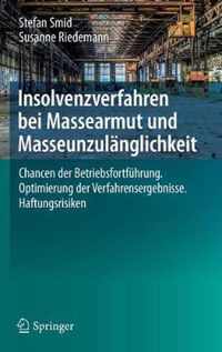 Insolvenzverfahren Bei Massearmut Und Masseunzulanglichkeit