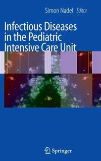 Infectious Diseases in the Pediatric Intensive Care Unit