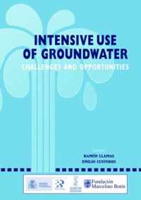 Intensive Use of Groundwater: