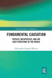 Fundamental Causation