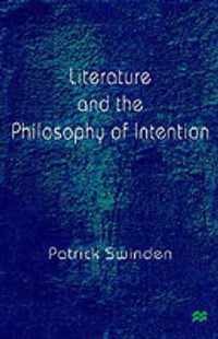 Literature and the Philosophy of Intention