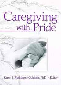 Caregiving with Pride