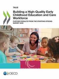 Building a high-quality early childhood education and care workforce