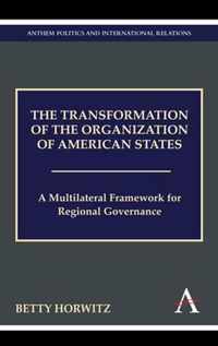 The Transformation of the Organization of American States