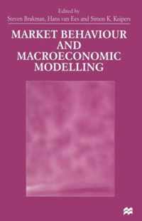 Market Behaviour and Macroeconomic Modelling