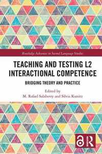 Teaching and Testing L2 Interactional Competence