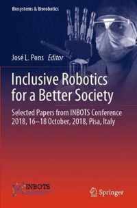 Inclusive Robotics for a Better Society