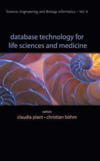 Database Technology For Life Sciences And Medicine