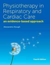 Physiotherapy in Respiratory and Cardiac Care