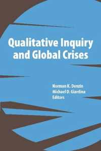 Qualitative Inquiry and Global Crises