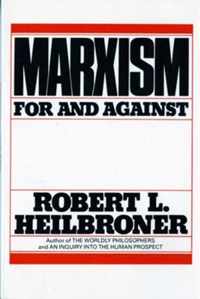 Marxism - For & Against