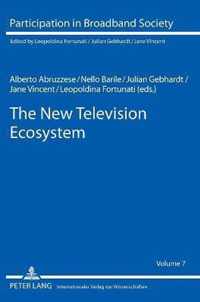 The New Television Ecosystem