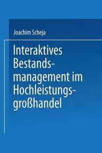 Interaktives Bestandsmanagement Im Hochleistungsgrosshandel