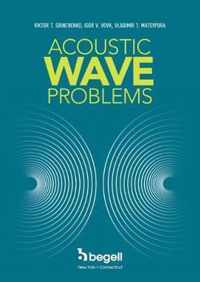 Acoustic Wave Problems