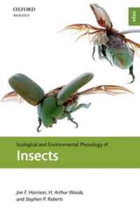 Ecological and Environmental Physiology of Insects