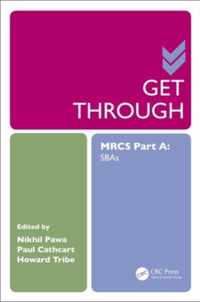 Get Through MRCS Part A