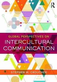 Global Perspectives on Intercultural Communication