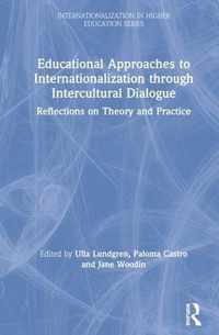 Educational Approaches to Internationalization through Intercultural Dialogue