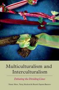 Multiculturalism and Interculturalism