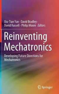 Reinventing Mechatronics